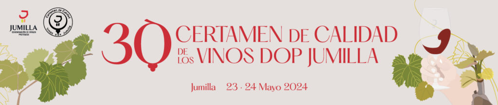THE JUMILLA DOP 30th EDITION OF ITS WINE CHALLENGE TO THE TOWN OF JUMILLA